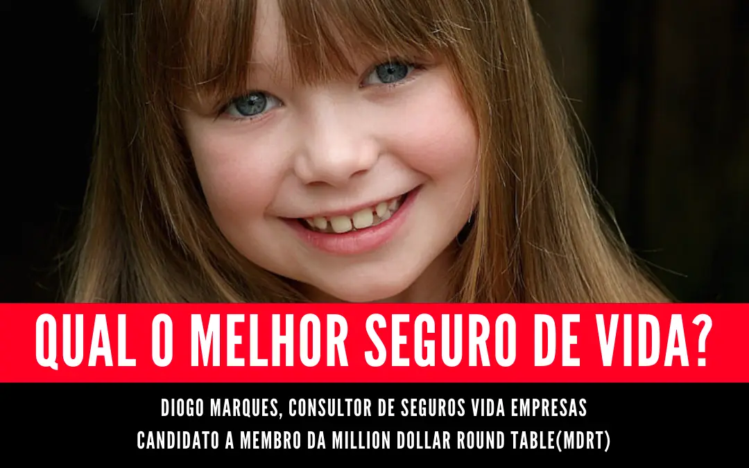 Qual o melhor seguro de vida?